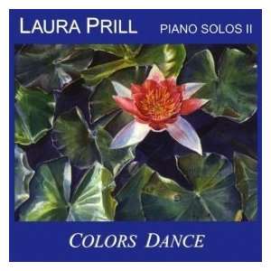  COLORS DANCE PIANO SOLOS II LAURA PRILL Music