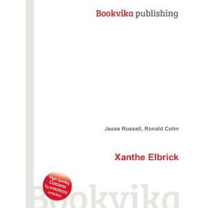  Xanthe Elbrick Ronald Cohn Jesse Russell Books