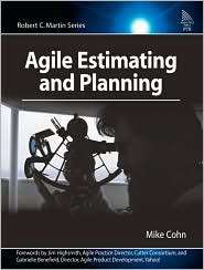 Agile Estimating and Planning (Robert C. Martin Series), (0131479415 