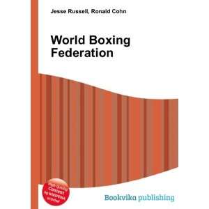  World Boxing Federation Ronald Cohn Jesse Russell Books