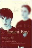   Stolen Boy Based on a True Story by Michael Mehas 