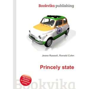 Princely state Ronald Cohn Jesse Russell Books