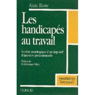 Les handicapes au travail Analyse sociologique dun dispositif d 