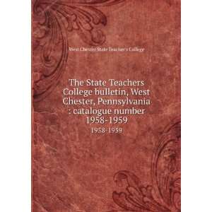   number. 1958 1959 West Chester State Teachers College Books