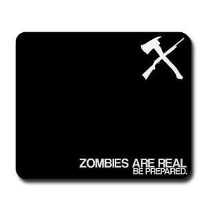 Zombies are Real Zombie Mousepad by  Office 