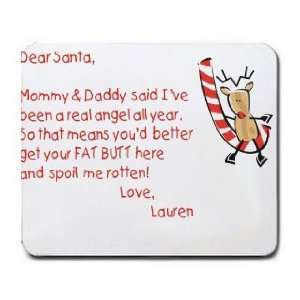  Dear Santa Letter Spoil Lauren Rotten Mousepad Office 