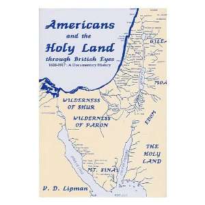  Americans and the Holy Land through British Eyes, 1820 