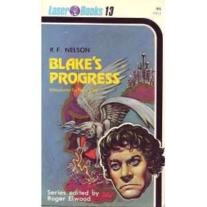  Blakes Progress (9780373720132) R. F. Nelson, Kelly 