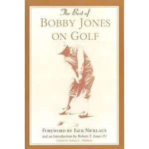    The Best Of Bobby Jones On Gol   Golf Book