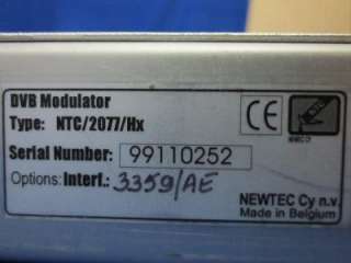 Newtec NTC/2077/Hx DVB Satellite Modulator opt 3359/AE  