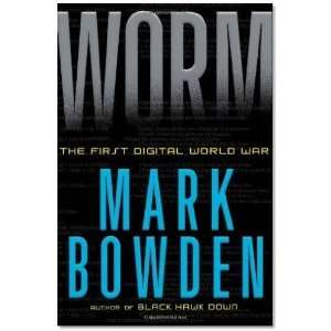  HardcoverMark BowdensWorm The First Digital World War 