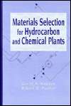 Materials Selection for Hydrocarbon and Chemical Plants, (0824797787 