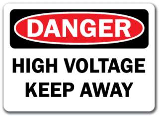 Danger Sign   High Voltage Keep Away   10 x 14 OSHA Safety Sign 