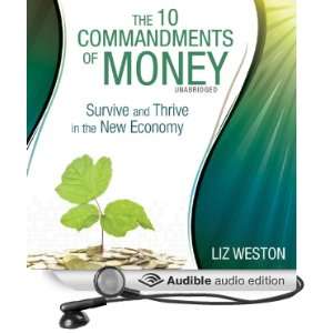  The 10 Commandments of Money Survive and Thrive in the 