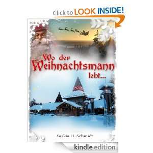 Wo der Weihnachtsmann lebt Ein Weihnachtsmärchen (German Edition 