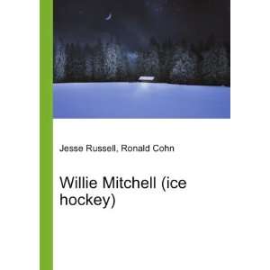    Willie Mitchell (ice hockey) Ronald Cohn Jesse Russell Books