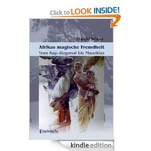 Afrikas magische Fremdheit (German Edition) Harald Stöber  