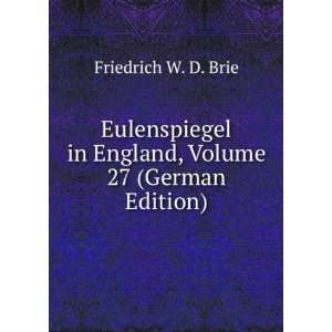   27 (German Edition) (9785875081378) Friedrich W. D. Brie Books