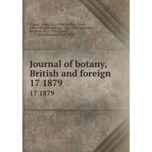  of botany, British and foreign. 17 1879 Henry, 1843 1896,Britten 