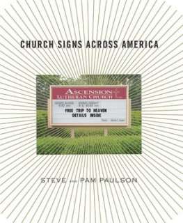   Church Signs Across America by Steve Paulson 