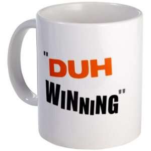 DUH WINNING Like CHARLIE SHEEN 11oz Ceramic Coffee Cup Mug