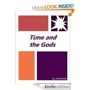 Time and the Gods  Full Annotated version Lord Dunsany  