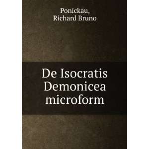    De Isocratis Demonicea microform Richard Bruno Ponickau Books