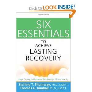  Six Essentials to Achieve Lasting Recovery [Paperback 