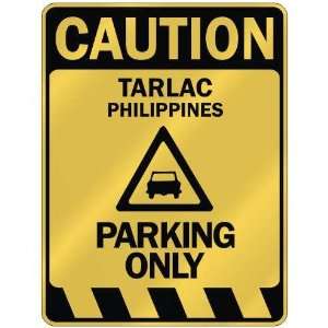   TARLAC PARKING ONLY  PARKING SIGN PHILIPPINES