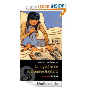 Le mystère de la tombe Gaylard (Souris noire) (French Edition 