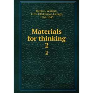   thinking. 2 William, 1764 1818,Ensor, George, 1769 1843 Burdon Books