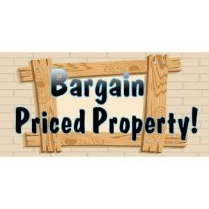  3x6 Vinyl Banner   Bargain Priced Property Wood Frame 