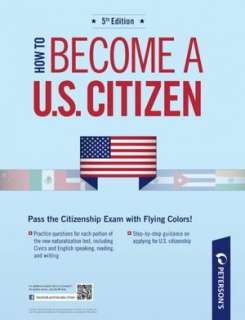  Becoming a U.S. Citizen A Guide to the Law, Exam 