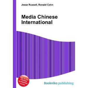  Media Chinese International Ronald Cohn Jesse Russell 