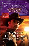 Cowboy Delirium Joanna Wayne