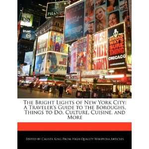   to Do, Culture, Cuisine, and More (9781241161873) Calista King Books