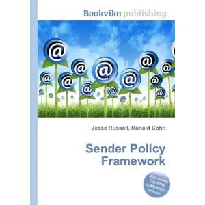  Sender Policy Framework Ronald Cohn Jesse Russell Books
