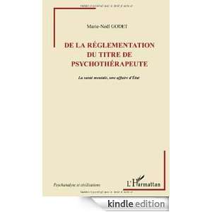 De la Réglementation du Titre de Psychotherapeute la Sante Mentale 