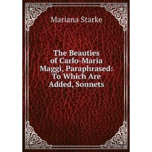  The Beauties of Carlo Maria Maggi, Paraphrased To Which 