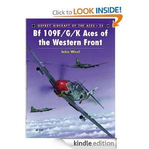 Bf 109 F/G/K Aces of the Western Front (Osprey Aircraft of the Aces 