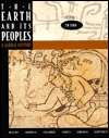 The Earth and Its Peoples A Global History To 1500, Vol. 1 