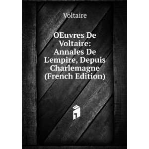   De Lempire, Depuis Charlemagne (French Edition) Voltaire Books