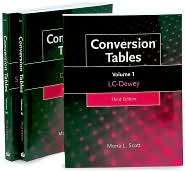 Conversion Tables, 3rd Edition Set  Dewey LC (Volume 2), LC Dewey 