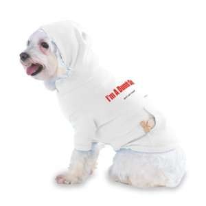  Im A Dumb Shit whats your excuse? Hooded T Shirt for Dog 