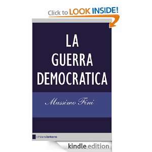 La guerra democratica (Reverse) (Italian Edition) Massimo Fini 