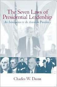   Presidency, (0139342907), Charles W. Dunn, Textbooks   