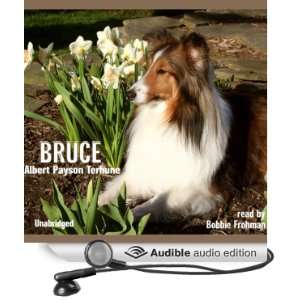  Bruce A Collie Story of Bravery and Great Adventure 