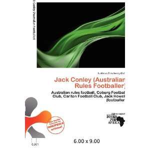  Jack Conley (Australian Rules Footballer) (9786200608529 
