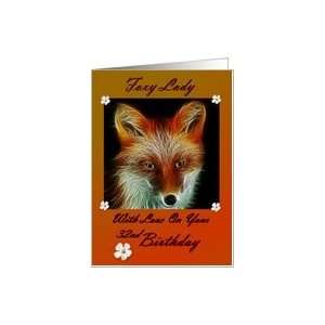  Birthday  32nd / For Her / Foxy Lady Card Toys & Games