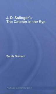   The Catcher in the Rye   Shmoop Learning Guide by 